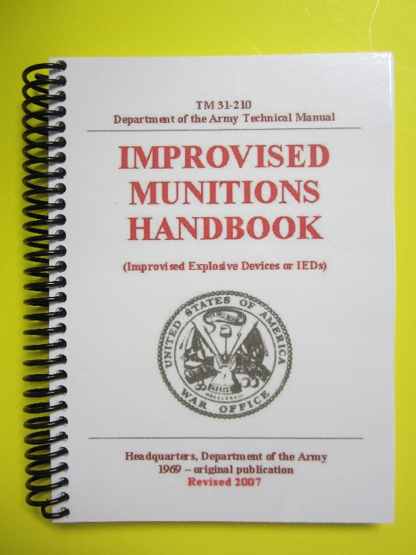 TM 31-210, Improvised Munitions Handbook - 2007 - BIG size - Click Image to Close